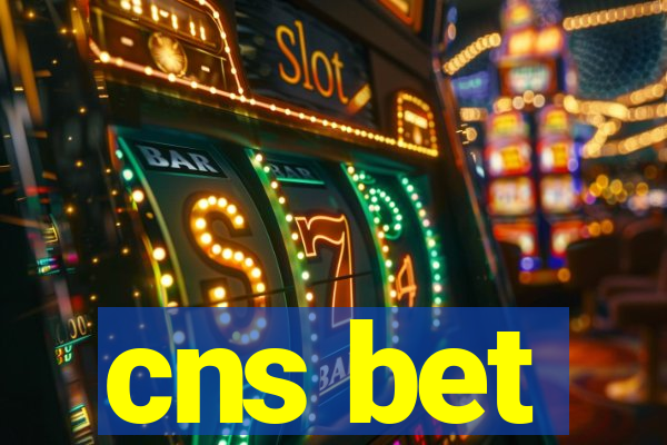 cns bet